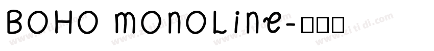BOHO MONOLINE字体转换